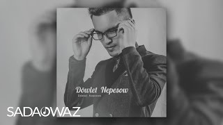 Döwlet Nepesow - Unutman (Official Audio)