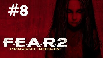 "F.E.A.R.2: Project Origin" full game quality walkthrough, Mission 3 - Discovery, part 3/3
