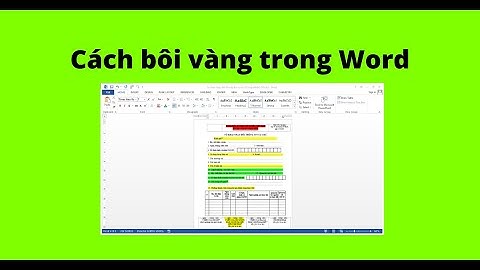 Cách bôi vàng trong Word