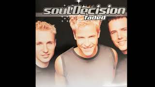 SoulDecision - Faded (CHR/Pop version)