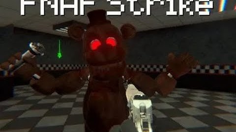 "FNAF Strike" - Action Game - Arcade Game - Battle Game - Casual Game - Skill Game - Shooter Game