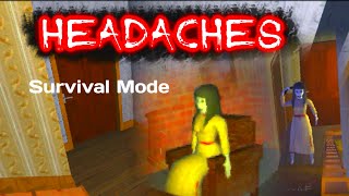 Playing Headaches+Survival Mode. Full Gameplay screenshot 4