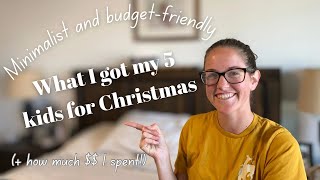 What I Got My Kids for Christmas || Minimalist and Budget-Friendly