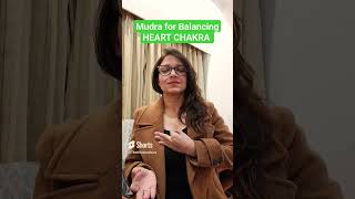 ??? Mudra for Balancing Heart Chakra ✨️ spirituality meditation healing ytshorts viralshorts