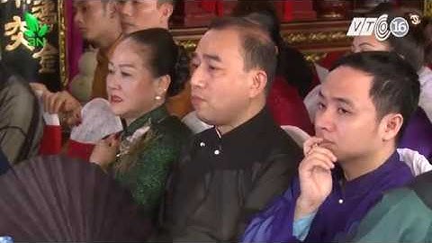 Full: Hội đền cậu Lưu Bắc Giang/ Độc đáo lễ rước tứ bất tử/ Đạo Thờ chúa Then kết hợp đạo thờ Mẫu