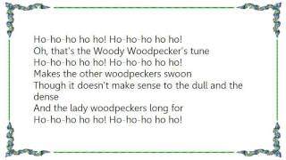 Kay Kyser - Woody Woodpecker Lyrics