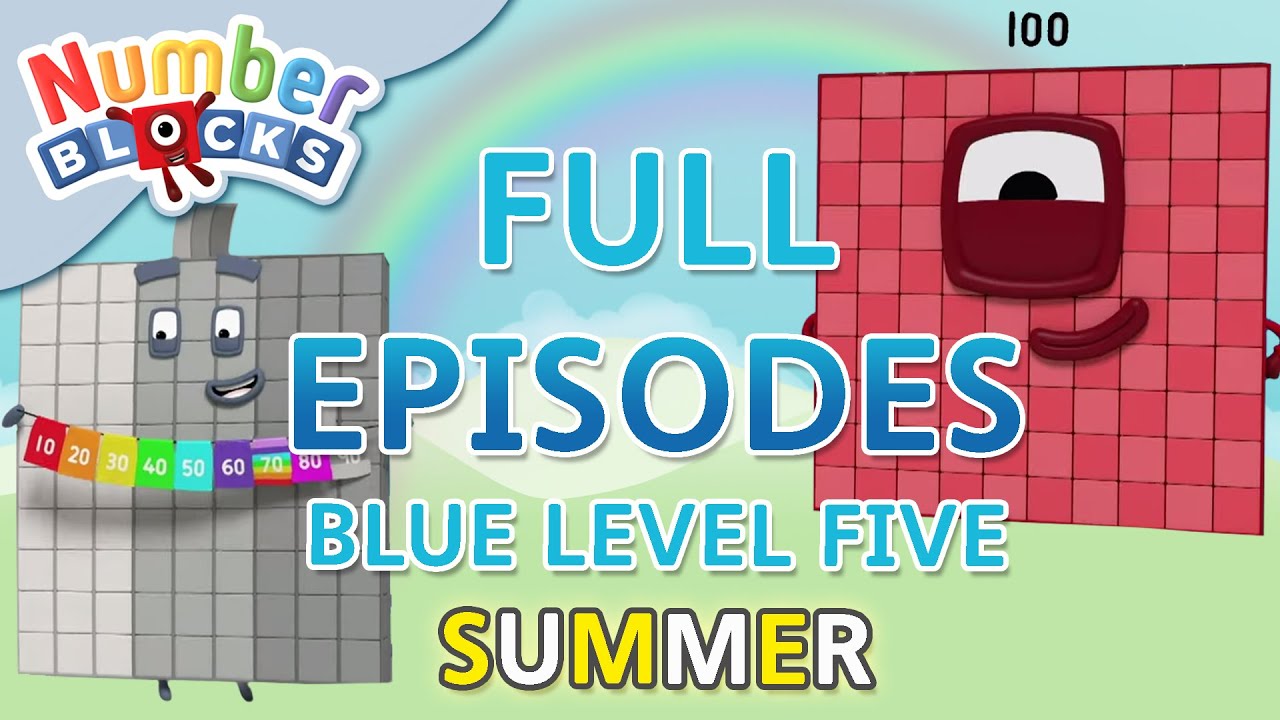 Numberblocks- #SummerLearning Numberblocks | Blue Level Five