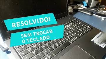 RESOLVIDO | TECLADO NOTEBOOK NÃO FUNCIONA ALGUMAS TECLAS NO WINDOWS