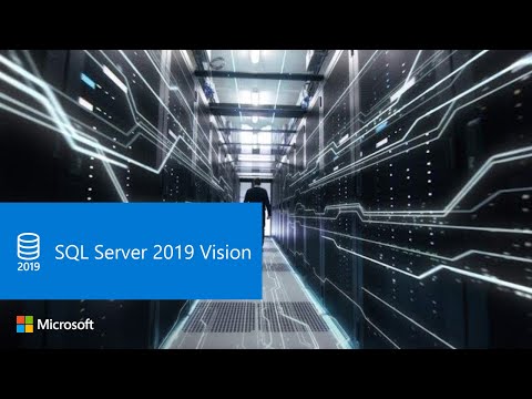 SQL Server 2019 Vision