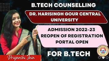 Registration portal open for B.Tech counselling 2022 |  Priyanshi Jain | Sagar University
