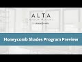 Honeycomb Shades Program Preview