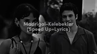 Madrigal-Kelebekler ❥speed up+lyrics❥ Resimi