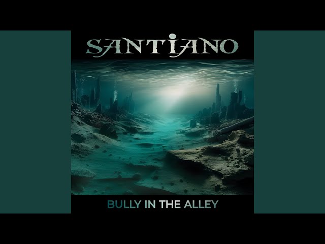 Santiano - Bully In The Alley