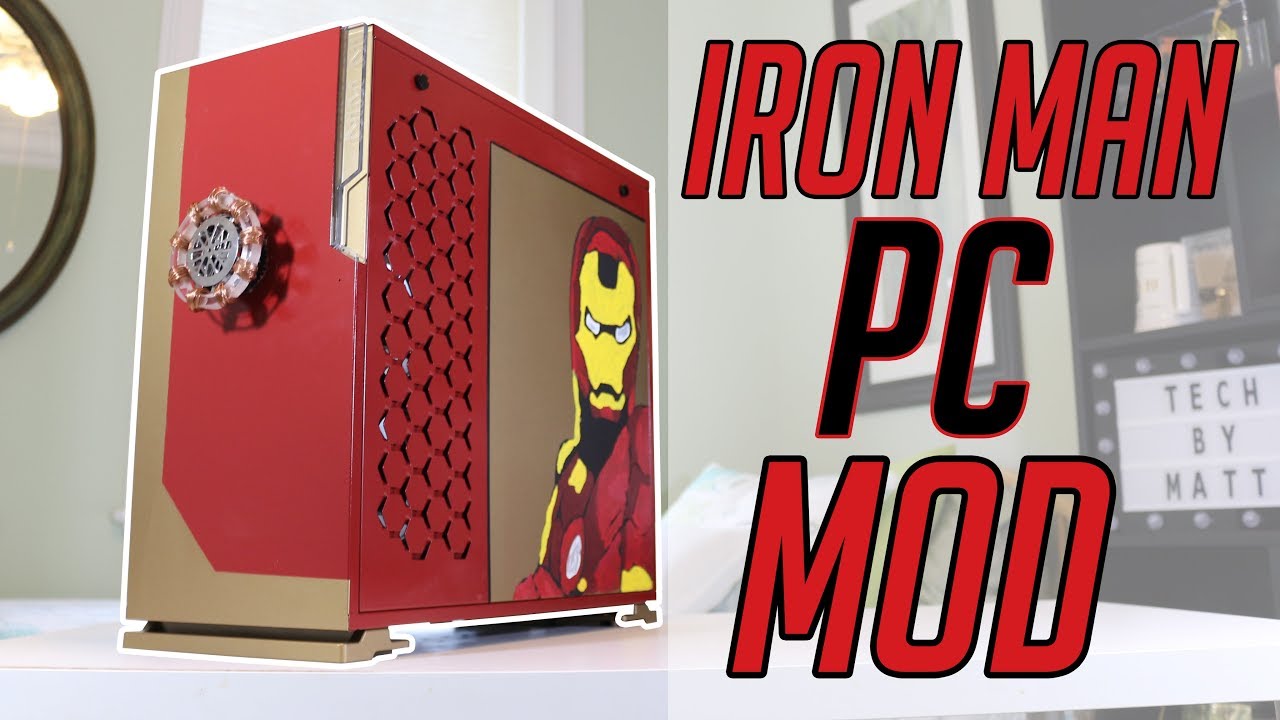 My First Pc Case Mod Ever Iron Man Pc Build Techvengers 2018