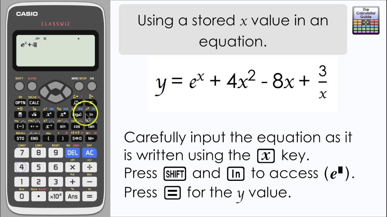Casio Classwiz - Using a stored value of x in an equation (Calculator, fx- 991ex, A level Maths) 