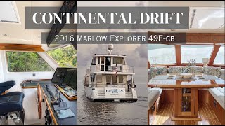 Continental Drift Marlow Explorer 49ECB Yacht - Sold