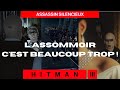 Hitman 1 - Paris - Assassin Silencieux - L'Assommoir & C'est beaucoup trop !