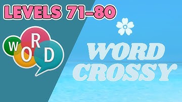 Word Crossy Levels 71 - 80 Answers