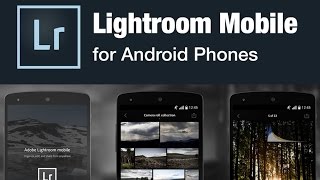 Adobe lightroom photo editing, lightroom, android, advanced, android
tutorial, app adob...
