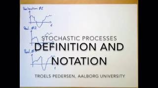 (SP 3.1) Stochastic Processes - Definition and Notation
