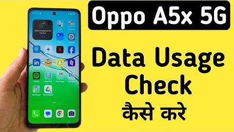 How to check data usage in Oppo A5x 5G