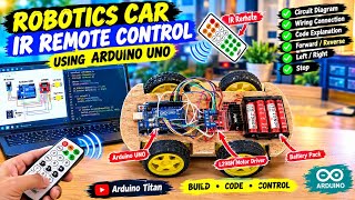 Arduino IR Remote Control Robot Car | Arduino UNO + L298N | Code & Wiring