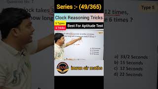 Clock Reasoning Tricks | Reasoning Tricks | Maths Tricks | imran sir maths #shorts