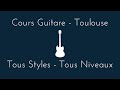 Cours guitare  toulouse  jrmy bonneau 2023