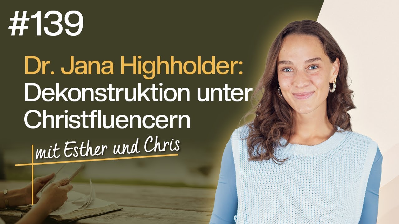 Spiritualität in Krankheit, Christfluencer & Gemeindeverletzungen (Dr. Jana Highholder) #139