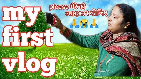 my first vlog #myfirstvlog #vilemgohai #myfirstblog #myfirstvlogviral #alokpritivlog #myfirstyoutube