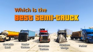 GTA V Which is the Best Semi Truck | Battle of Big Rigs