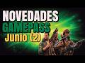 Segundas Entradas y Salidas Junio 2026 - GamePass