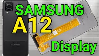 Samsung A12 Display Change ||