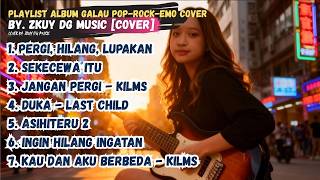 Album Musik Galau Terbaru 2026  Song last Child Angga Candra Kilms Roket Rokets By Zkuy Dg