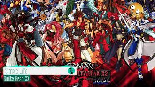 GUILTY GEAR XX  -  Simple Life