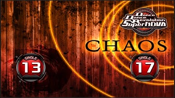 [PIU vs DDR] CHAOS S13, S17