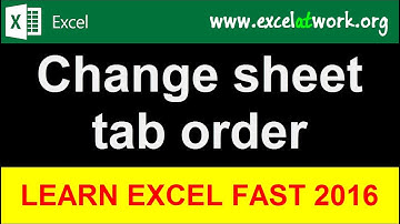 Change sheet tab order - Learn Excel Fast - Excel 2016