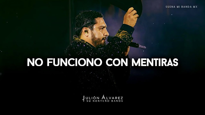Julión Álvarez - No Funciono Con Mentiras (LETRA)