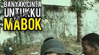 Story WA||Karna Mabuk keren||2020