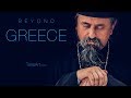 Beyond greece