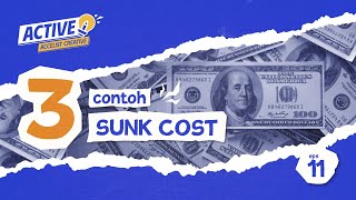 ACTIVE | 3 JENIS SUNK COST DALAM PERUSAHAAN