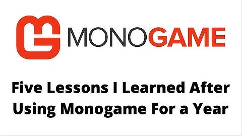 Five Lessons I Learned After Using Monogame for Over a Year