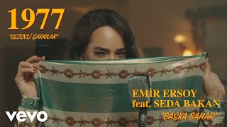 Emir Ersoy - Başka Bahar ft. Seda Bakan Resimi