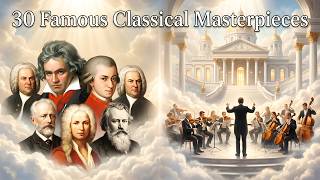 30 Famous Classical Symphony Masterpieces makes you unable to sit still ️🎻 Beethoven, Mozart & Bach