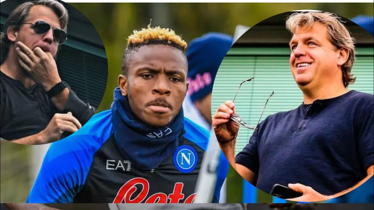 CHELSEA Will Not Be Signing Napoli Striker Victor Osimhen Due To His chelsea-will-not-be-signing-napoli-striker-victor-osimhen-due-to-his
