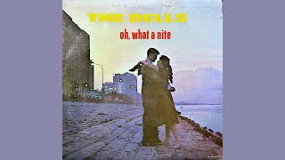 The Dells - Oh, What A Nite (1959 Version) ( Vinyl )
