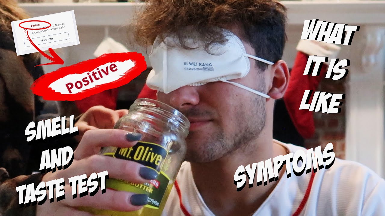 i tested positive for covid (smell and taste test + symptoms)