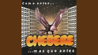 Video thumbnail of "Chébere - Soy Un Inocente"