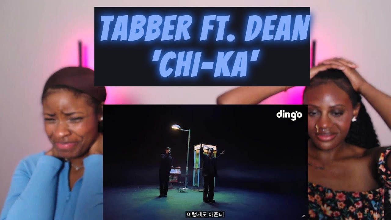 태버(Tabber) - 007 & Chi-Ka (Feat.DEAN) | 딘, 태버 [DF LIVE]| REACTION WITH ...
