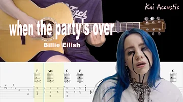 when the party's over(Billie Eilish) | Fingerstyle Guitar Tutorial TAB & Chords & Lyrics